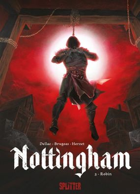 Nottingham 3 Robin/ Manu Herzet/ Abenteuer/ Comic/ Album/ Splitter/ NEU/ geschichte
