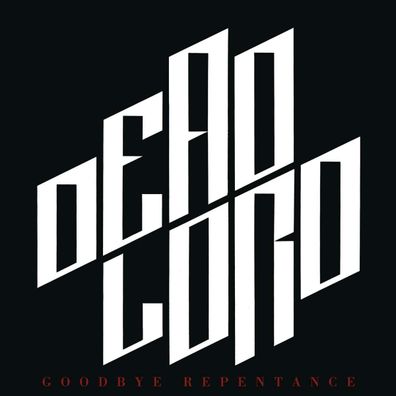Dead Lord: Goodbye Repentance (Reissue 2023) - - (CD / G)