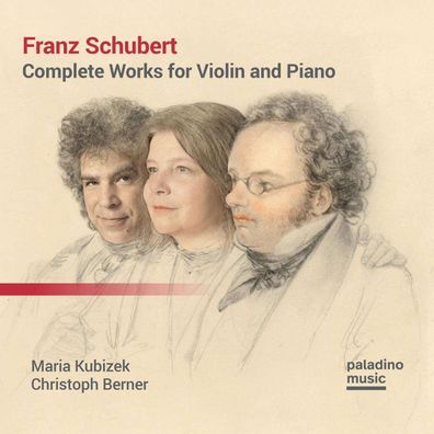 Franz Schubert (1797-1828): Violinsonaten D.384,385,408 (Sonatinen für Violine & ...