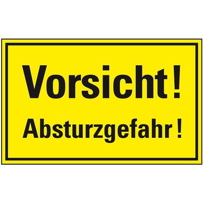 Hinweisschild Vorsicht! Absturzgefahr!, Kunststoff, 300x200mm