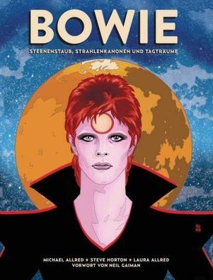 Bowie - Sternenstaub, Strahlenkanonen und Tagträume - Biografie -Crosscult - NEU