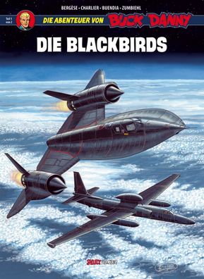 Die Abenteuer von Buck Danny - Die Blackbirds 1/ Salleck/ Jean-Michel Charlier/