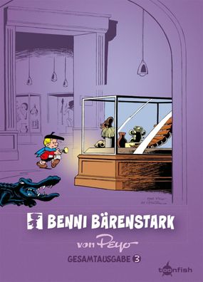 Benni Bärenstark - Gesamtausgabe 3/ toonfish/ Peyo / Abenteuer/ Comic/ Funny/ Comedy