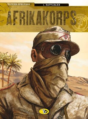 Afrikakorps 1 Battleaxe/ Bunte Dimensionen/ Olivier Speltens / Krieg/ Comic/ Album