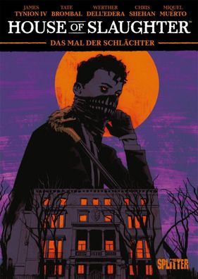 Something is killing the Children: House of Slaughter 1 / Splitter Books / Horror