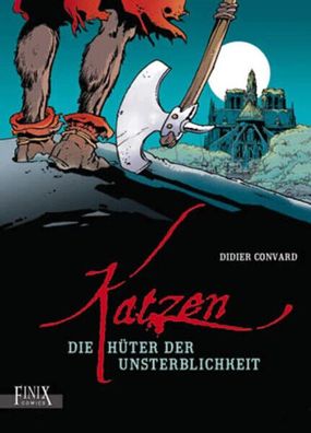 Katzen - Die Hüter der Unsterblichkeit - Gesamtausgabe / Finix Comics / Neuware