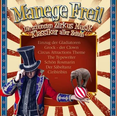 Various Artists: Manege Frei! Zirkus-Musik-Klassiker - - (CD / M)