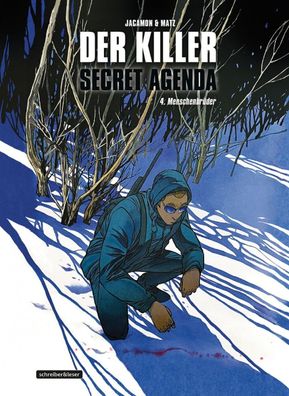 Der Killer - Secret Agenda 4 Menschenbrüder-Comic-Album-HC-Schreiber & Leser-NEU