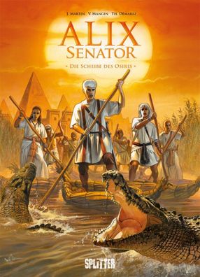 Alix Senator 12 Die Scheibe des Osiris / Splitter Comics / HC / NEU /