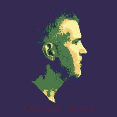 Lloyd Cole: On Pain (CD-Digisleeve) - - (CD / O)