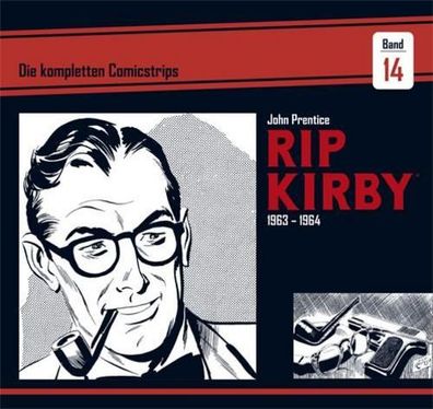 Rip Kirby: Die kompletten Comicstrips / Band 14 1963 - 1964, John Prentice