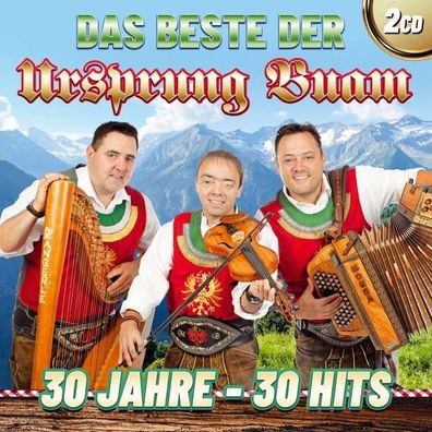 Ursprung Buam: Das Beste-30 Jahre-30 Hits - - (CD / D)