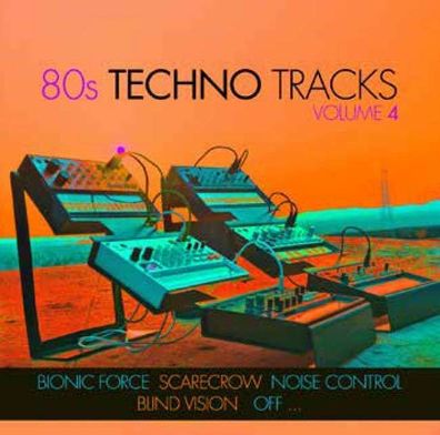 Various Artists - 80s Techno Tracks Vol.4 - - (CD / #)