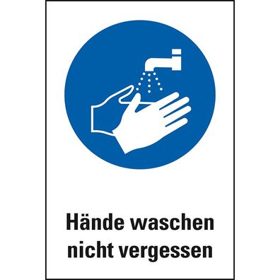Hände waschen nicht vergessen, ASR/ ISO, Kunststoff,200x300mm