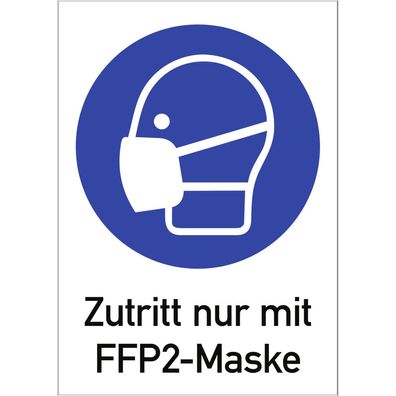 Zutritt nur mit FFP2-Maske, Kombischild