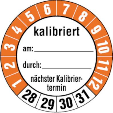 Etikett kalibriert am: duch: ... ab 28 orange/ schwarz/ wei - 35 mm Folie selbstkl.