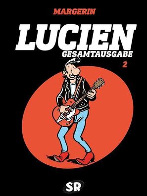 Lucien Gesamtausgabe 2/ SR Verlag/ Frank Margerin/ Comic/ Humor/ Klassiker/ Neuware