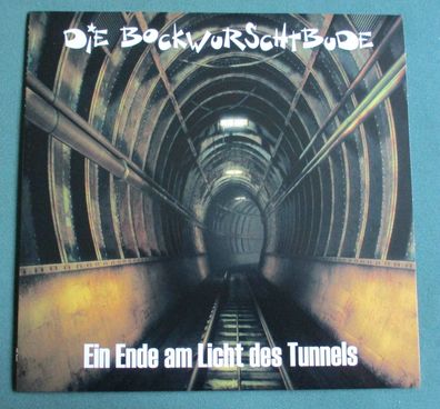 Bockwurschtbude - Ein Ende am Licht des Tunnels Vinyl LP