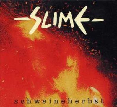 Slime: Schweineherbst - Slime 870152 - (CD / Titel: Q-Z)