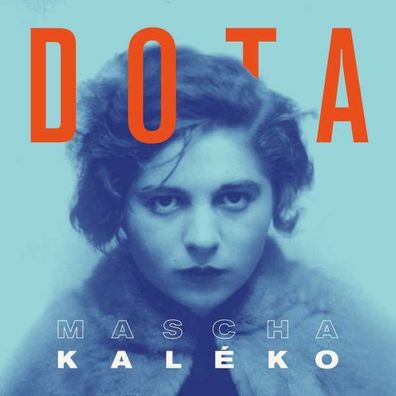 Dota: Kaléko (+ Bonus CD) - Kleingeldprinzessin - (CD / Titel: H-P)