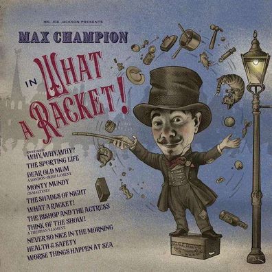 Joe Jackson: Mr. Joe Jackson Presents: Max Champion In What A Racket! (180g) - ...