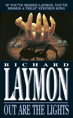 The Richard Laymon Collection Volume 2: The Woods Are Dark & Out Are The Lights