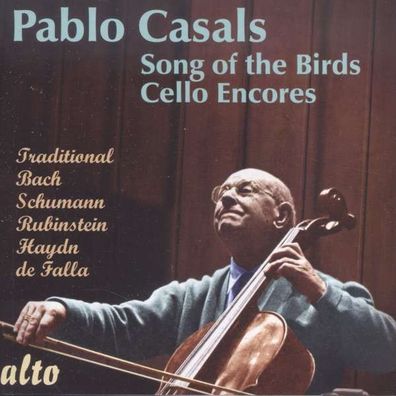 Pablo Casals - Song of the Birds - Alto 5055354411939 - (CD / ...