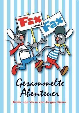 Fix und Fax. Gesammelte Abenteuer - Band 1, J?rgen Kieser