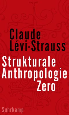 Strukturale Anthropologie Zero, Claude L?vi-Strauss