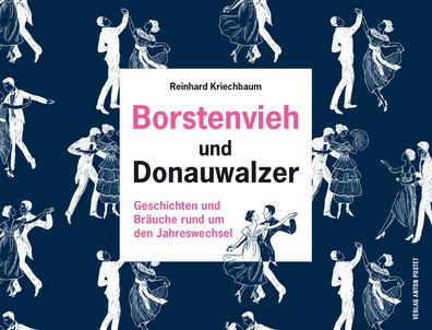 Borstenvieh und Donauwalzer, Reinhard Kriechbaum