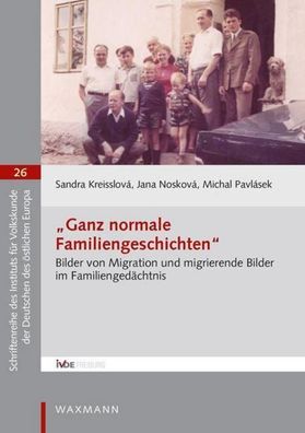 Ganz normale Familiengeschichten"", Sandra Kreisslov?