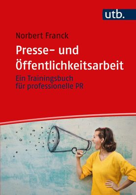 Presse- und ?ffentlichkeitsarbeit, Norbert Franck