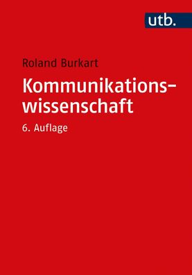 Kommunikationswissenschaft, Roland Burkart