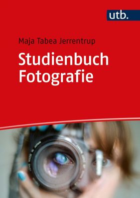 Studienbuch Fotografie, Maja Tabea Jerrentrup