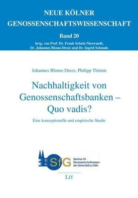 Nachhaltigkeit von Genossenschaftsbanken - Quo vadis?, Johannes Blome-Drees