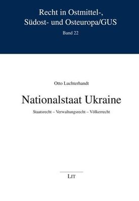 Nationalstaat Ukraine, Otto Luchterhandt