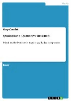 Qualitative > Quantative Research, Cory Contini
