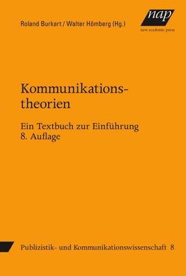 Kommunikationstheorien, Roland Burkart