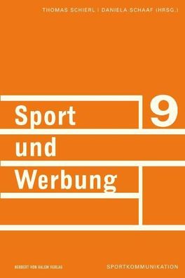 Sport und Werbung, Thomas Schierl