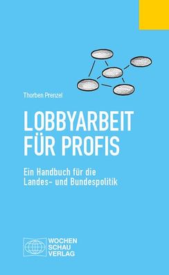 Lobbyarbeit f?r Profis, Thorben Prenzel