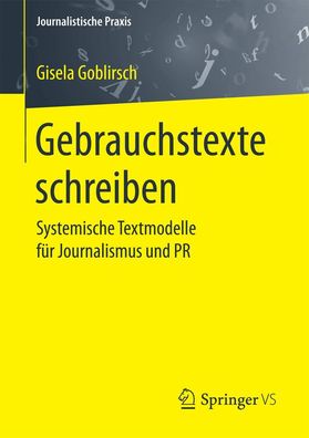 Gebrauchstexte schreiben, Gisela Goblirsch
