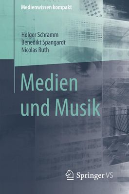 Medien und Musik, Holger Schramm