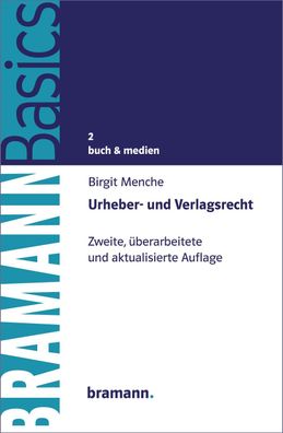 Urheber- und Verlagsrecht, Birgit Menche