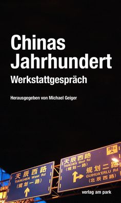Chinas Jahrhundert, Michael Geiger