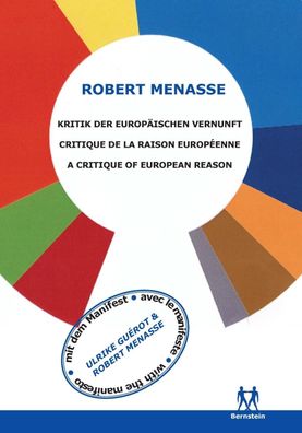 Kritik der Europ?ischen Vernunft, Robert Menasse