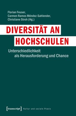Diversit?t an Hochschulen, Florian Feuser