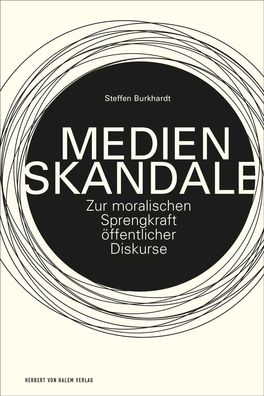 Medienskandale, Steffen Burkhardt