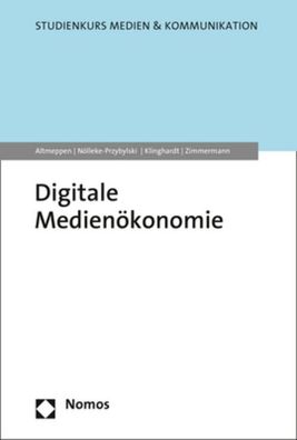 Digitale Medien?konomie, Klaus-Dieter Altmeppen