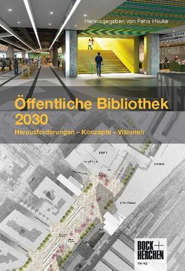 ffentliche Bibliothek 2030, Petra Hauke