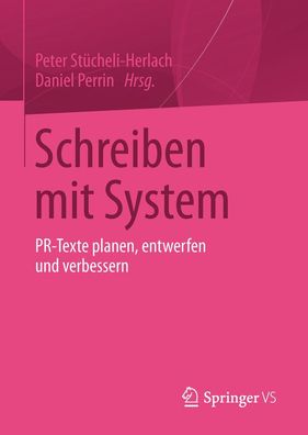 Schreiben mit System, Daniel Perrin